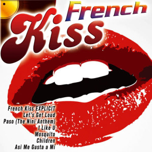 Various Artists的專輯French Kiss (Explicit)
