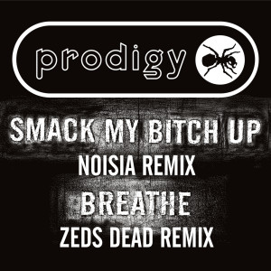 Dengarkan Smack My Bitch Up (Noisia Remix) lagu dari The Prodigy dengan lirik