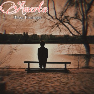 Album Bitter Promises (Explicit) from Amerta