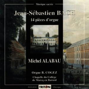 Michel Alabau的專輯Johann Sebastian Bach: 14 pièces d'orgue