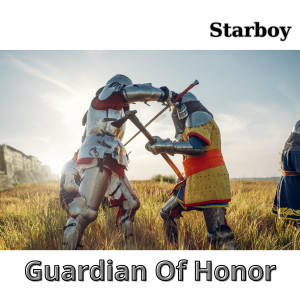 Starboy的專輯Guardians Of Honor
