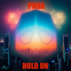 ดาวน์โหลดและฟังเพลง Hold On (Extended Mix) พร้อมเนื้อเพลงจาก PNDA