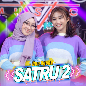 收聽Duo Ageng的Satru 2歌詞歌曲