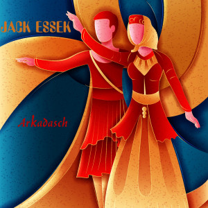 อัลบัม Arkadasch ศิลปิน Jack Essek