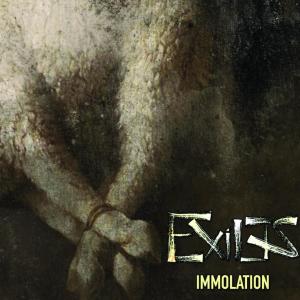 Listen to Immolation song with lyrics from Exiles