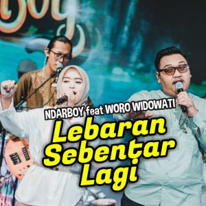 Dengarkan Lebaran Sebentar Lagi lagu dari Ndarboy Genk dengan lirik