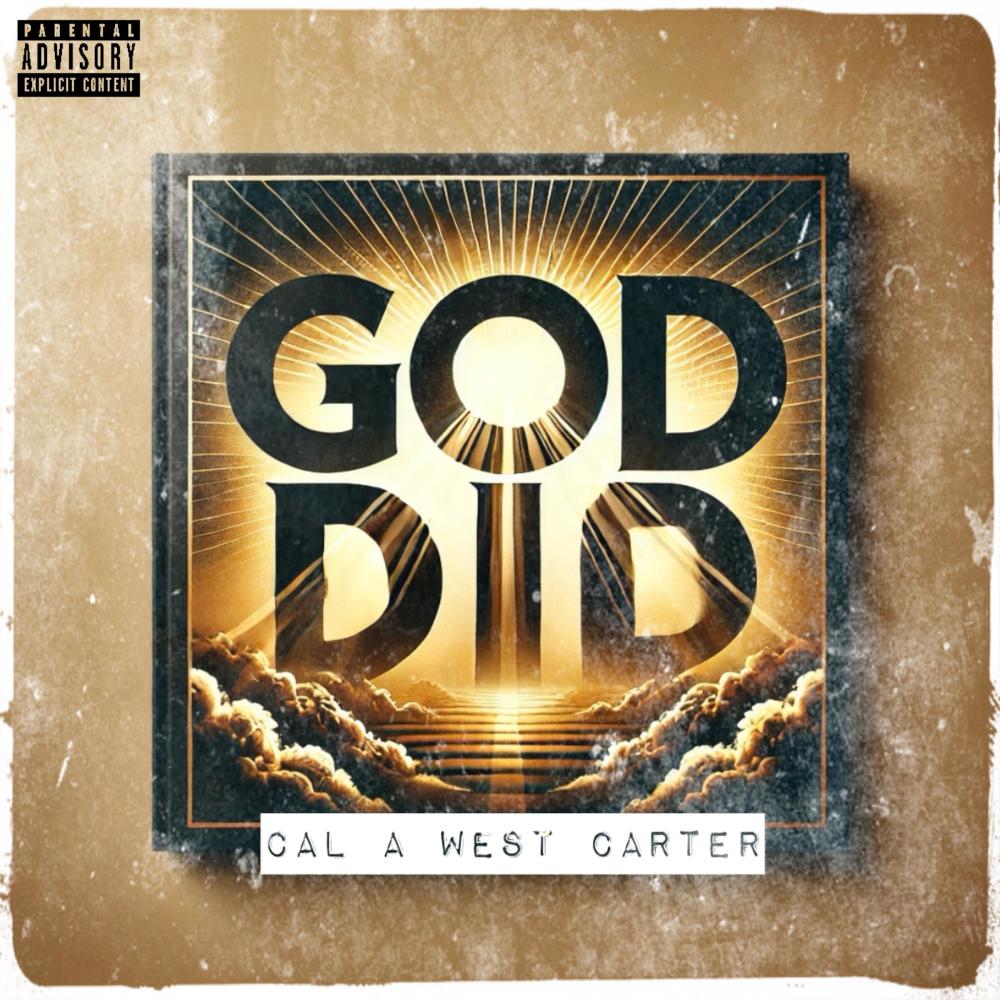 GOD DID (Explicit)