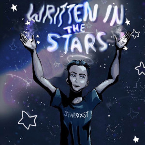 ดาวน์โหลดและฟังเพลง Written in the Stars พร้อมเนื้อเพลงจาก stardxst