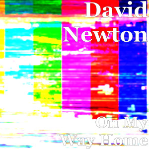 David Newton的專輯On My Way Home