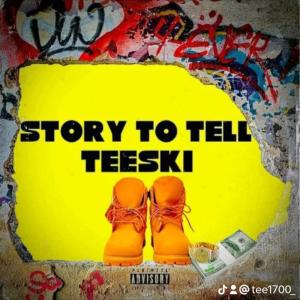 ดาวน์โหลดและฟังเพลง Story to tell (Explicit) พร้อมเนื้อเพลงจาก Teeski
