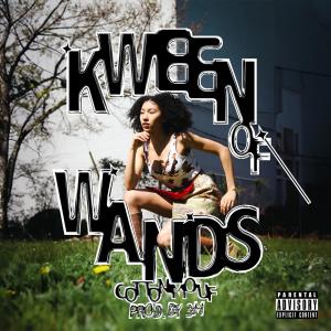 收聽CottonMouf的Kween of Wands (Explicit)歌詞歌曲
