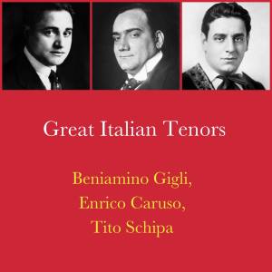 貝尼亞米諾·吉里的專輯Great Italian Tenors
