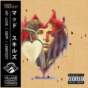 Depf的专辑My Love (Explicit)