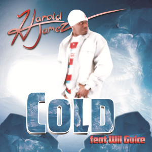 ดาวน์โหลดและฟังเพลง Cold พร้อมเนื้อเพลงจาก Harold Jamez