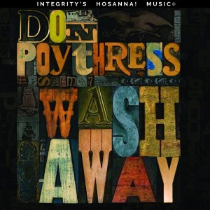 ดาวน์โหลดและฟังเพลง Call Upon Your Name (Sing Of Your Love) พร้อมเนื้อเพลงจาก Don Poythress