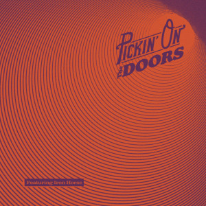 Pickin' On Series的專輯Pickin' On The Doors