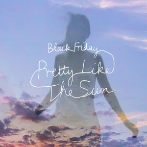 Lost Frequencies的專輯Black Friday (pretty like the sun)