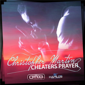 收聽Chris Martin的Cheaters Prayer歌詞歌曲