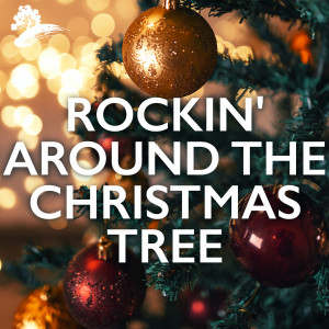 อัลบัม Rockin' Around The Christmas Tree ศิลปิน Various