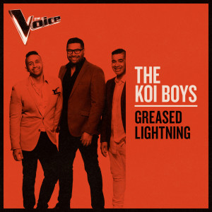 The Koi Boys的專輯Greased Lightning