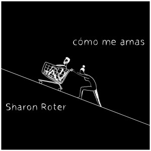 Album Como Me Amas from שרון רוטר