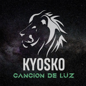 Kyosko的专辑Cancion De Luz