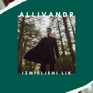 Listen to Izmišljeni lik song with lyrics from Allivandr