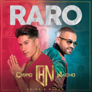 Chyno Miranda的專輯Raro