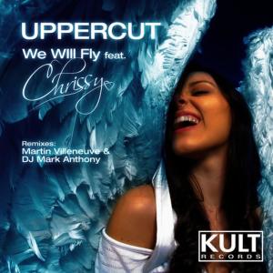 ดาวน์โหลดและฟังเพลง We Will Fly(Acapella FX) พร้อมเนื้อเพลงจาก Uppercut