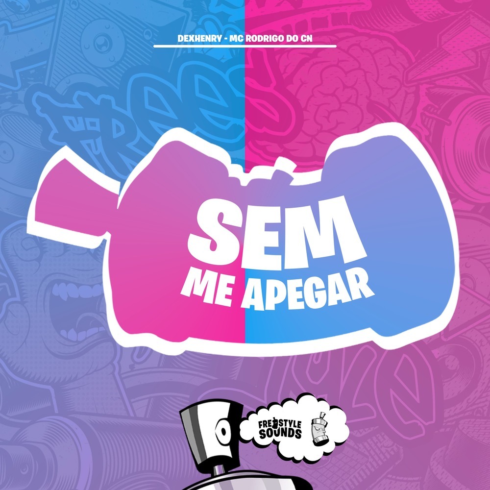 Sem Me Apegar (Explicit)