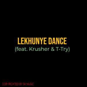 Krusher的專輯LEKHUNYE DANCE (feat. Krusher & T-Try)