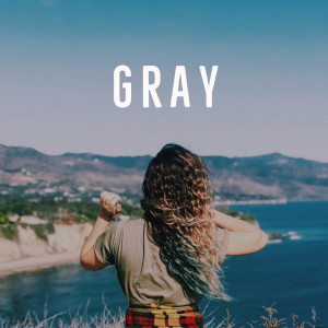 ดาวน์โหลดและฟังเพลง Gray พร้อมเนื้อเพลงจาก Ellington