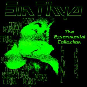 Sinthya的專輯The Experimental Collection: Eternal Desires (Explicit)