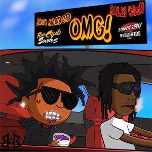 Loso Loaded的專輯Omg (feat. Loso Loaded) (Explicit)