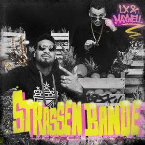 ดาวน์โหลดและฟังเพลง Strassenbande (Explicit) พร้อมเนื้อเพลงจาก LX