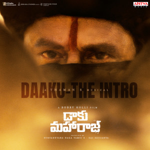 Album Daaku The Intro (From "Daaku Maharaaj") oleh Thaman S