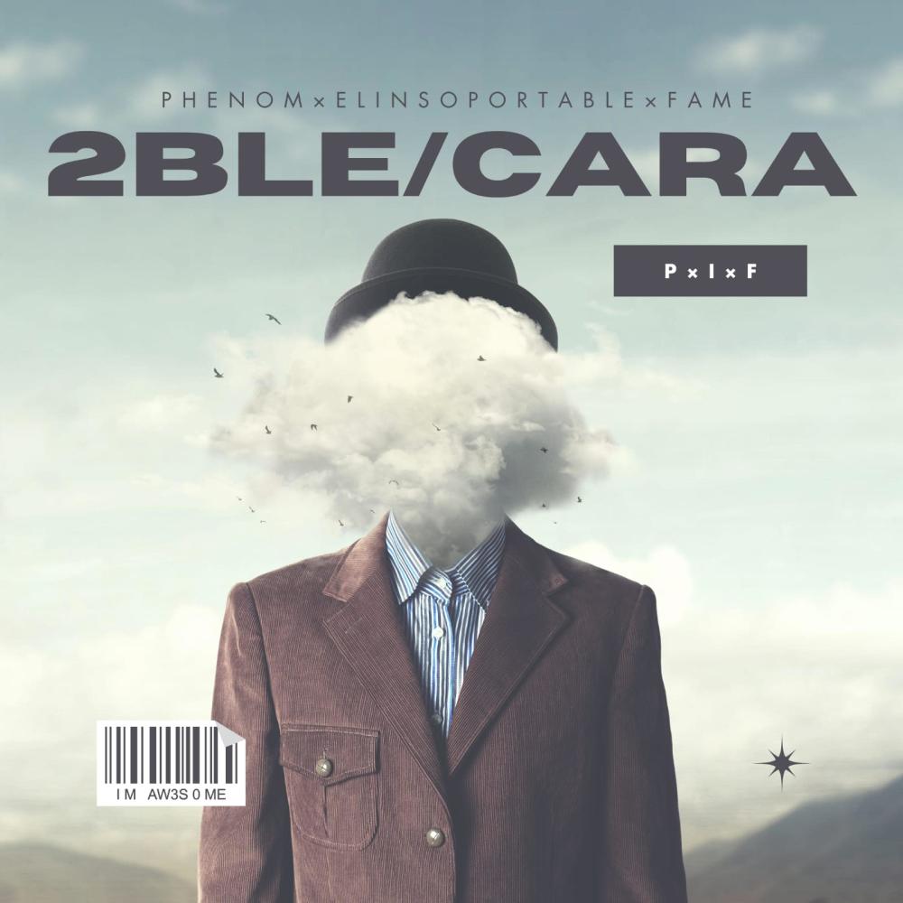 2BLE/CARA (feat. Fama & El Insoportable|Explicit)