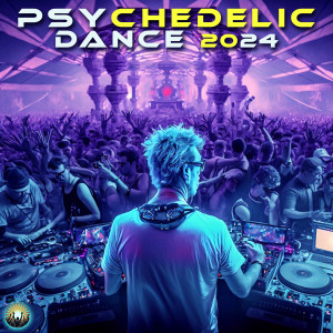 Charly Stylex的專輯Psychedelic Dance 2024