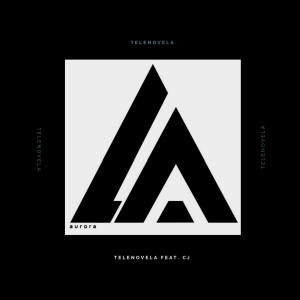 收聽Aurora的Telenovela (feat. CJ)歌詞歌曲