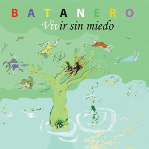 Javier Batanero的專輯Vivir Sin Miedo