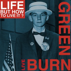 ดาวน์โหลดและฟังเพลง Green พร้อมเนื้อเพลงจาก Life... But How To Live It?