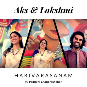 收聽Aks & Lakshmi的Harivarasanam歌詞歌曲