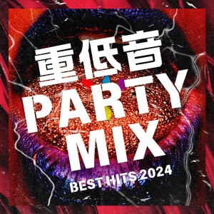 Album ZYUTEION PARTY MIS - BEST HITS 2024 from MUSIC LAB JPN