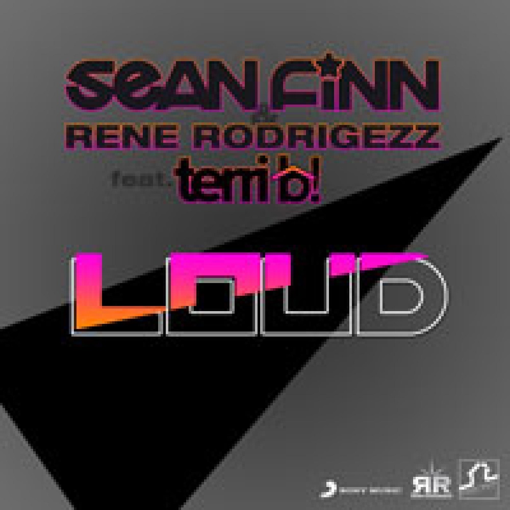 Loud (Sean Finn Mix)