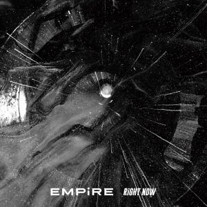 收聽EMPiRE的RiGHT NOW歌詞歌曲