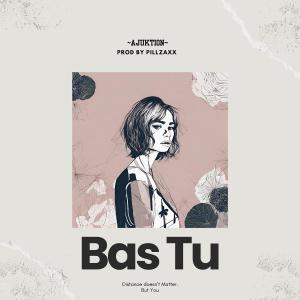 Listen to BAS TU (Hindi Version) song with lyrics from PILLZAXX