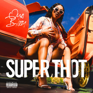 Oya Baby的專輯Super Thot