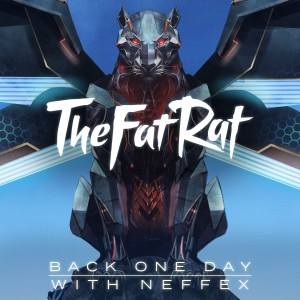 Album Back One Day (Outro Song) from TheFatRat