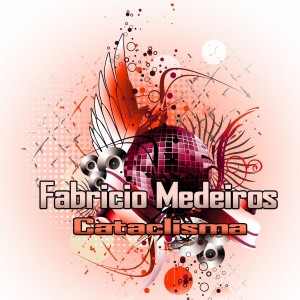 Fabricio Medeiros的專輯Cataclisma