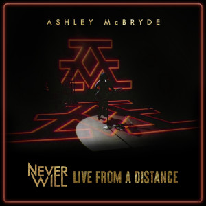 ดาวน์โหลดและฟังเพลง First Thing I Reach For (Never Will: Live From A Distance) พร้อมเนื้อเพลงจาก Ashley McBryde